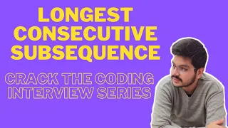 Longest Consecutive Subsequence in Array GeeksforGeeks LeetCode Love Babbar DSA Sheet