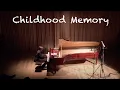 Childhood Memory