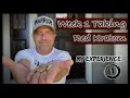 Week 1 Taking Red Kratom My Experience