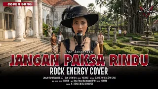 Download JANGAN PAKSA RINDU (BEDA) - IFAN SEVENTEEN | Cover by VOLTROCK MP3