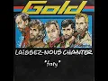 Download Lagu Gold - Laissez nous chanter