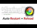 Use Spring Boot DevTools for Automatic Restart and LiveReload