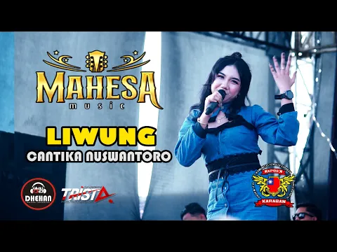 Download MP3 LIWUNG - CANTIKA NUSWANTORO - MAHESA KAPOEK COMMUNITY - KARABAN PATI