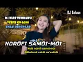 Download Lagu Lagu Nias Terbaik - NDROFI SAMOI-MOI - DJ Nias Terbaru Versi KN 6500 Full Bass