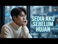 Lagu Sedia Aku Sebelum Hujan – Idgitaf (Korean Jazz K-Drama Cover) | Sad Cafe Music