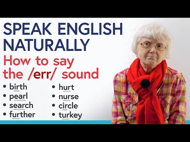 Video: Say it correctly in English! The Confusing “ERR” Pronunciation