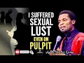 HOW I OVERCOME THE SPIRIT OF LUST By Apostle Michael Orokpo