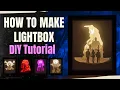 DIY Lightbox Tutorial - How to Make a Stunning Lightbox at Home