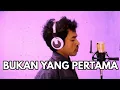 Download Lagu Rani Chania - Bukan Yang Pertama ( Cover By James )