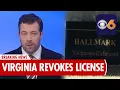 Virginia Revokes Hallmark Youth Care License