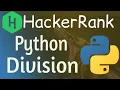 Python Division HackerRank Solution Hackerrank Python Division Python float and floor division