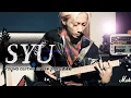 Lagu SYU『VORVADOS』発表記念 特別奏法映像 ヤング・ギター2019年３月号連動