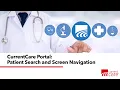 CurrentCare Portal Patient Search and Screen Navigation April2025