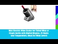 Mini Electric Wine Cooler for 750ml Wine or Single Bottle with Digital Display, 24 Hours Low