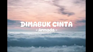 Download Armada - Mabuk Cinta - Lirik Lagu MP3