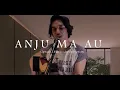Download Lagu Anju Ma Au - Iwan Fheno ( Cover ) | Ciptaan : Marlundu Situmorang