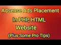 Adsense Placement in PHP HTML Plus Some Pro Tips 2021