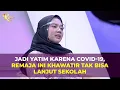 Download Lagu Kekhawatiran Dina yang Ditinggal Sang Ayah Meninggal karena Covid-19 | Rosi