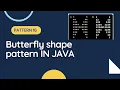 Butterfly Pattern in Java