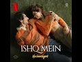 Ishq Mein - Nadaaniyan Full Song Audio Ibrahim Ali Khan Khushi Kapoor Sachin Jigar Amitabh B Sachet