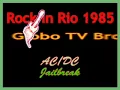AC/DC - Jailbreak - Rock in Rio, janeiro de 1985