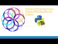 How to Make a Simple Circle Design Using Python Turtle Graphics