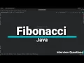 Fibonacci Interview Question in Java