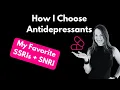 Finding the Right Antidepressant A Psychiatrist Explains the Details