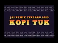 Lagu Lagu Jai Remix Terbaru 2025 \