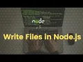 Write Files in Node js Ultimate Beginner Tutorial