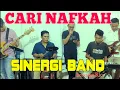 Download Lagu CARI NAFKAH - SINERGI BAND - COVER