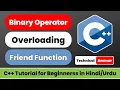 Binary Operator Overloading in C using Friend Function C Tutorial for Beginners