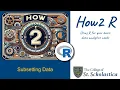 How2R - Subsetting Data