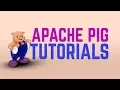 Apache Pig Tutorials Hadoop Big Data