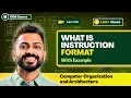 L-1 13 What is Instruction Format Understand Computer Organisation with Simple Story