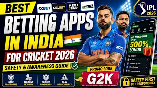 best betting apps in india | best betting apps for cricket 2026 | safety & awareness guide