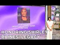 Honoring Shirley Raines Legacy