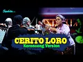 Download Lagu CERITO LORO - Keroncong Version Cover
