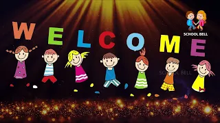 Download Welcome Dance Song Lyrical | We Welcome Welcome To All Of You Song | School Bell MP3