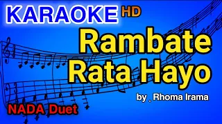 Download RAMBATE RATA HAYO | KARAOKE HD By Rhoma Irama MP3