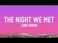 Download Lagu  The Night We Met -Lord Huron (Lyrics)