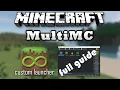 MultiMC - Custom Minecraft Launcher Tutorial Gameplay Minecraft Java 2021