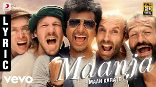 Download Maan Karate - Maanja Lyric | Anirudh Ravichander MP3