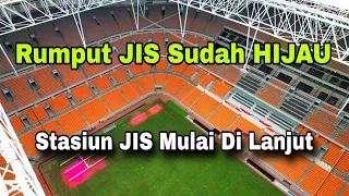rumput jis sudah hijau siap di gunakan kondisi progress stasiun jis u0026 tol hbr ii area luar jis