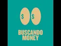 Buscando Money (Extended Mix)