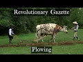Lagu Spring Plowing - Revolutionary War Farm experience