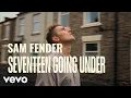 Download Lagu Sam Fender - Seventeen Going Under (Official Video)