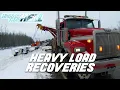 Heavy Load Recoveries Highway Thru Hell