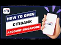 How To Open Citibank Online Account Singapore