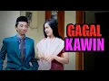 Lagu GAGAL KAWIN || KOMEDI JAWA EPS 54
